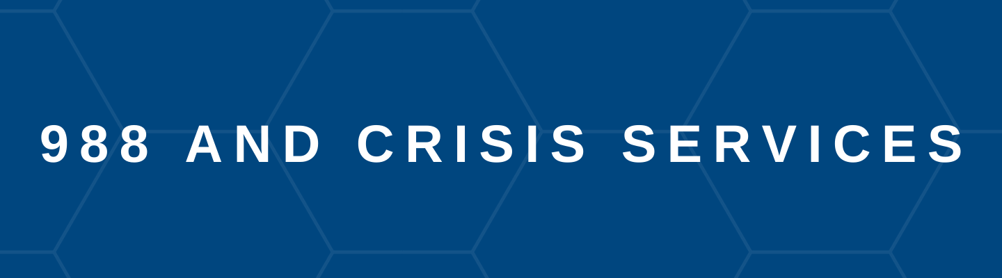 988 and Crisis Services Slider